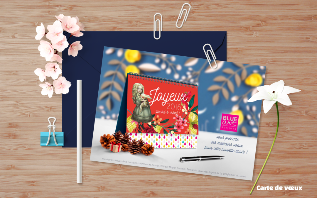 Carte de vœux 2016 éditions BLUE Art